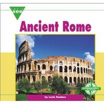 Ancient Rome (Let's See Library - Ancient Civilizations)