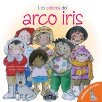 Los Colores del arco iris: The Colors of the Rainbow (Spanish Edition) (Let's Talk About It! Books)