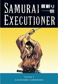 Samurai Executioner Volume 9 (Samurai Executioner)