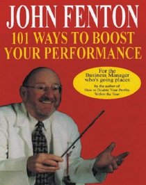 101 Ways to Boost Your Performance