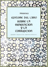 Epitome del libro: Sobre la generacion y la corrupcion (Coleccion Pensamiento islamico) (Spanish Edition)