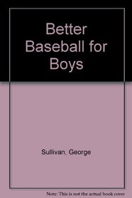 Better Baseball for Boys