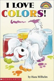 I Love Colors! (Hello Reader L1)