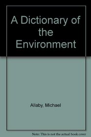 A dictionary of the environment