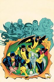 X-Men: First to Last (X-Men (Marvel Paperback))