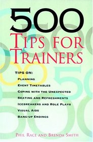 500 Tips for Trainers