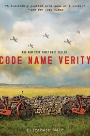Code Name Verity (Code Name Verity, Bk 1)