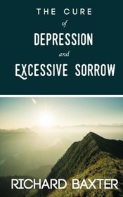 The Cure of Depression and Excessive Sorrow