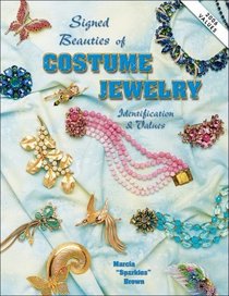 Signed Beauties of Costume Jewelry: Identification  & Values