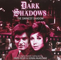 The Darkest Shadow (Dark Shadows)