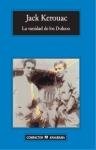 La vanidad de los Duluoz (Una educacion audaz, 1935-1946) (Spanish Edition)