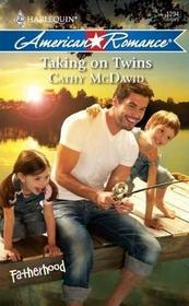 Taking on Twins (Harlequin American Romance, No 1294)