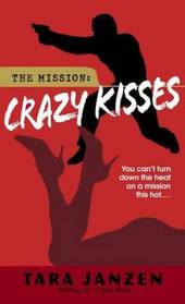 Crazy Kisses (Mission, 4)