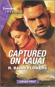 Captured on Kauai (Hawaii CI, Bk 2) (Harlequin Intrigue, No 2101) (Larger Print)