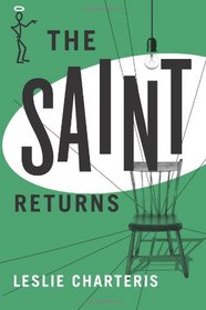The Saint Returns (The Saint Series)