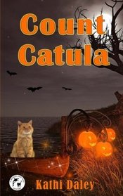 Count Catula (Whales and Tails, Bk 9)