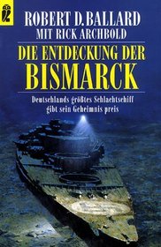 Die Entdeckung der Bismarck.
