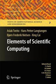 Elements of Scientific Computing (Texts in Computational Science and Engineering)