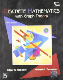 Discrete Mathematics with Graph Theory International Edition