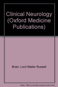 Clinical Neurology 5/E (Oxford Medical Publications)