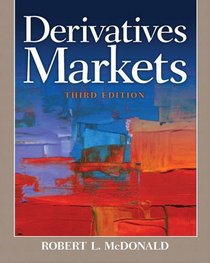 Derivatives Markets (3rd Edition)