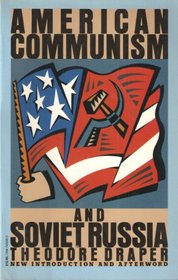 American Communism and Soviet Russia