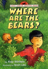 Where Are the Bears? (First Choice Chapter Book)
