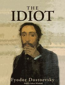 The Idiot: Library Edition