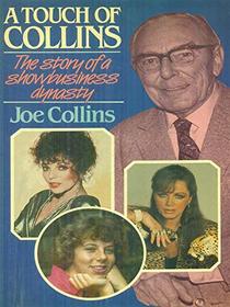 A Touch of Collins: Story of a Show Business Dynasty