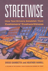 Streetwise: How Taxi Drivers Establish Customers' Trustworthiness