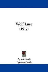 Wolf Lure (1917)