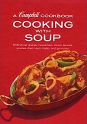 Cooking With Soup - A Campbell Cookbook