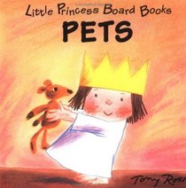 Pets: Little Princess Board Books
