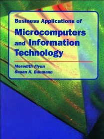 Business Applications of Microcomputers and Information Technology