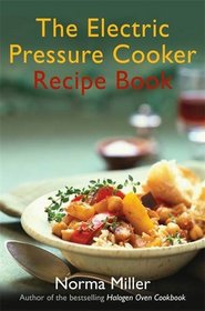 Electric Pressure Cooker Recipe Book