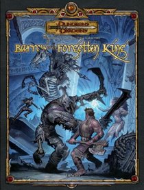 Barrow of the Forgotten King (Dungeons & Dragons Accessory)