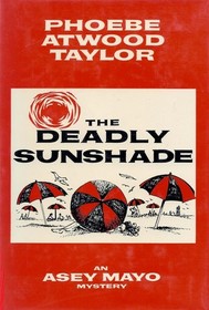 The Deadly Sunshade (Asey Mayo Cape Cod Mystery, Bk 16)  (Large Print )