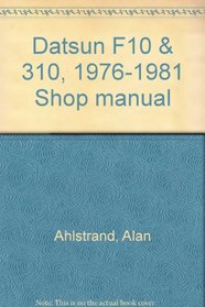 Datsun F10 & 310, 1976-1981 Shop manual