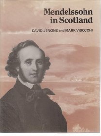 Mendelssohn in Scotland