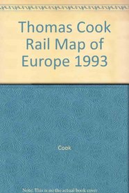 Thomas Cook Rail Map of Europe 1993