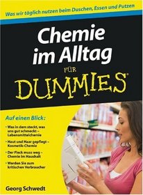 Chemie im Alltag fur Dummies (German Edition)