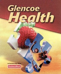 Glencoe Health Student Edition 2011