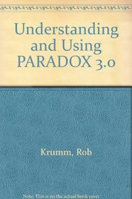 Understanding and Using Paradox 3.5