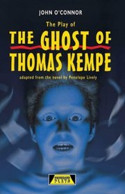 The Ghost of Thomas Kempe: Play (Heinemann Plays)