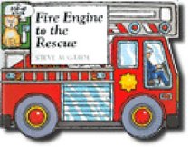 Fire Engine to the Rescue: A Pop-Up Book