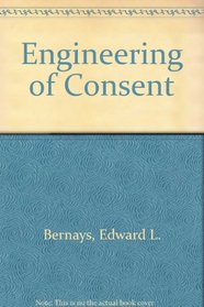 Engineering of Consent