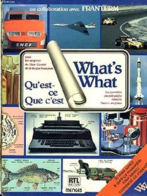 Le Qu'Est-Ce Que C'Est: Le What's What