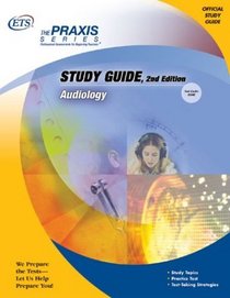 Audiology (Praxis Study Guides)