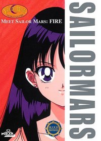 Meet Sailor Mars : Fire: Sailor Moon Scout Guide (Sailor Moon Scout Guide)