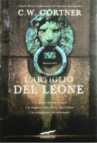 L'artiglio del leone (The Tudor Secret) (Spymaster Chronicles, Bk 1) (Italian Edition)